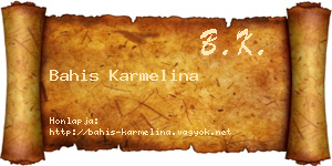 Bahis Karmelina névjegykártya